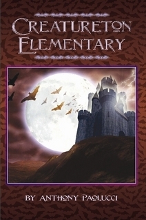 Creatureton Elementary (Creatureton Trilogy Book 1)