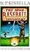 The Iowa Baseball Confederacy by W.P. Kinsella