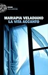 La vita accanto