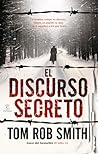 El discurso secreto by Tom Rob Smith