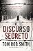 El discurso secreto by Tom Rob Smith