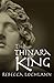 The Thinara King by Rebecca Lochlann The Thinara King by Rebecca Lochlann