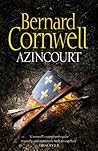Azincourt by Bernard Cornwell