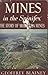 Mines in the spinifex;: The story of Mount Isa Mines