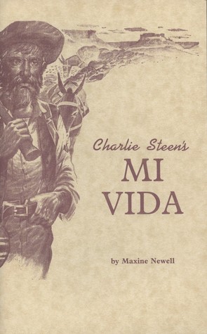 Charlie Steen's Mi Vida
