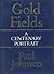 Consolidated Gold Fields: A Centenary Portrait