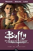 Buffy the Vampire Slayer: Season 8, Vol. 4: Time of Your Life