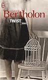Twist by Delphine Bertholon