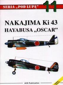 Nakajima Ki 43 Hayabusa "Oscar" (Seria "Pod Lupa", #11)