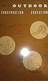 Manual of Outdoor Conservation Education