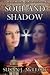 Soul and Shadow (Lily Evans...