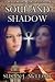 Soul and Shadow (Lily Evans Mystery #1)