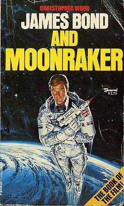 James Bond and Moonraker (Paperback)