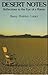 Desert Notes: Reflections i...