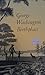 George Washington Birthplace: National Monument Virginia (National Park Service Historical Handbook Series No. 26)