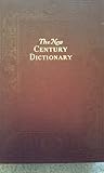 The New Century Dictionary of the English Language: Volume 2 Pock-Mark – Zymurgy & Supplements