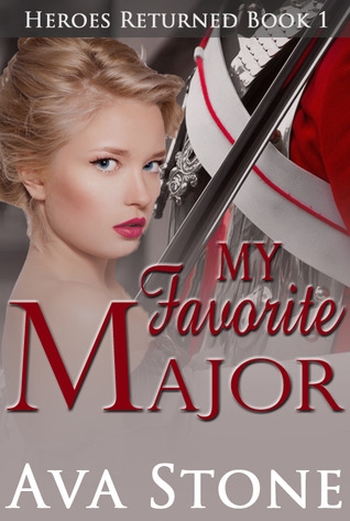 My Favorite Major (Heroes Returned Trilogy #1, Scandalous #6)