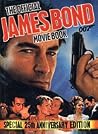 The Official James Bond 007 Movie Book The Official James Bond 007 Movie Book