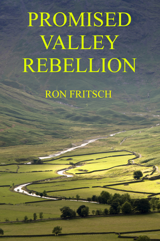 Promised Valley Rebellion (Kindle Edition)