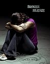 Broken Silence by Laura Noelle