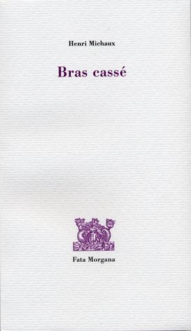 Bras Cassé (Paperback)