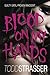Blood on My Hands (The Thrillogy Book 2)
