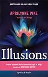 Illusions by Aprilynne Pike
