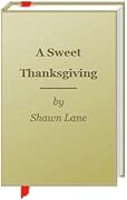 A Sweet Thanksgiving