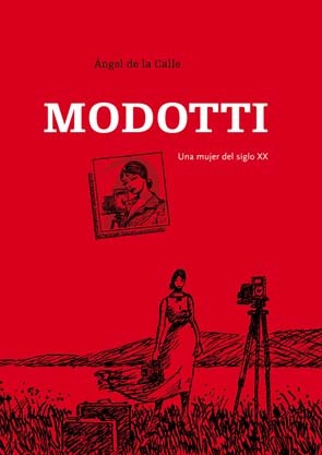 Modotti: una mujer del siglo XX (Hardcover)