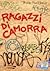 Ragazzi di camorra