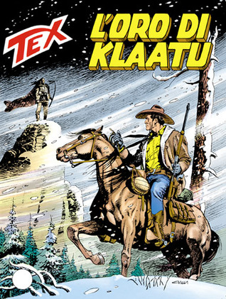 Tex n. 401: L'oro di Klaatu