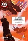 John Carter by Edgar Rice Burroughs John Carter by Edgar Rice Burroughs