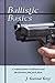 Ballistic Basics