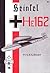 Heinkel He 162 Volksjäger (Aero Series, #4)