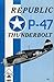 Republic P-47 Thunderbolt (Aero Series, #6)
