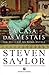 A Casa das Vestais by Steven Saylor