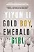 Gold Boy, Emerald Girl
