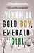 Gold Boy, Emerald Girl