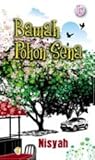 Bawah Pohon Sena by Nisyah Bawah Pohon Sena by Nisyah