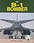 The B-1 Bomber (Aero Series...
