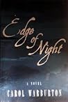 Edge of Night by Carol Warburton