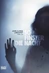 So finster die Nacht by John Ajvide Lindqvist So finster die Nacht by John Ajvide Lindqvist