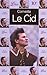 LE CID by Pierre Corneille