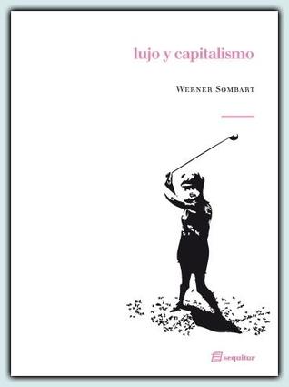 Lujo y capitalismo