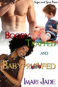Booby Trapped and Baby Proofed (ebook)