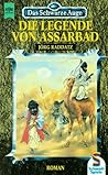 Die Legende von Assarbad (Das Schwarze Auge, #10)