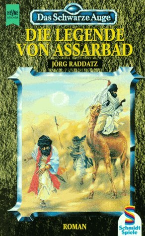 Die Legende von Assarbad (Das Schwarze Auge, #10)