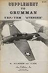 Supplement to Grumman TBF/TBM "Avenger" (Aero Series, #21a)
