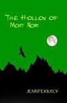 The Hollow of Mont Noir by Jennifer Krey