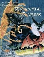 Dimensional Outbreak (Rifts Dimensional #12)
